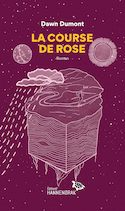 Course de Rose (La)